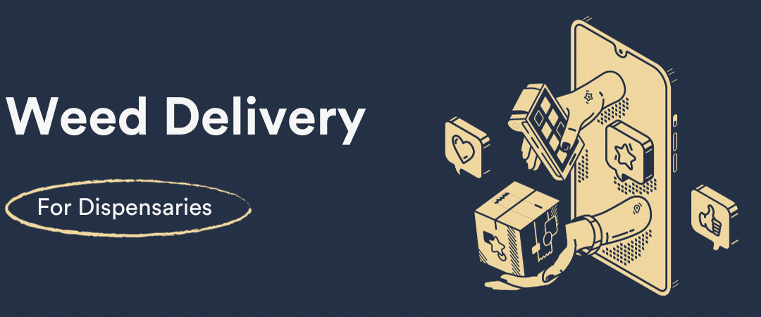 The Insider’s Guide to Delivery For Dispensaries